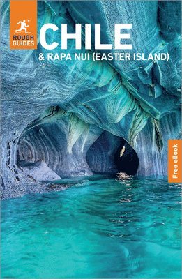 Rough Guides, Heather Jasper - Rough Guides Chile and Rapa Nui (Easter Island): Travel Guide with eBook, Häftad