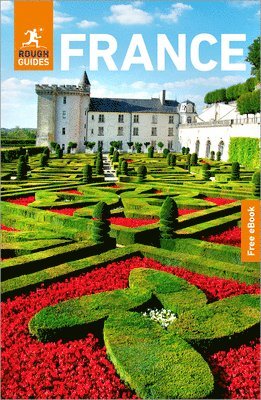 Rough Guides, Anna Richards, Owen Morton, Rachel Ifans - Rough Guides France: Travel Guide with eBook, Häftad