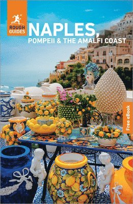 Rough Guides, Martin Dunford - Rough Guides Naples, Pompeii and the Amalfi Coast: Travel Guide with eBook, Häftad