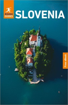 Rough Guides Slovenia: Travel Guide with eBook