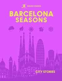 bokomslag Rough Guides City Stories: Barcelona Seasons