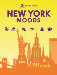 bokomslag Rough Guides City Stories: New York Moods