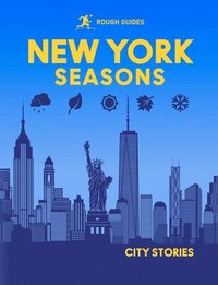 bokomslag Rough Guides City Stories: New York Seasons
