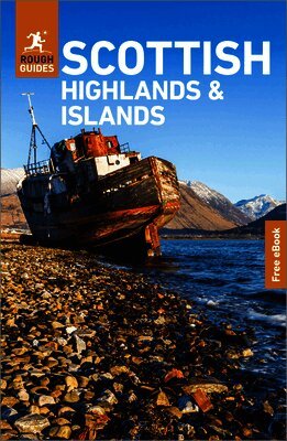 Rough Guides Scottish Highlands and Islands: Travel Guide with eBook