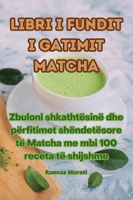 bokomslag Libri i fundit i gatimit Matcha