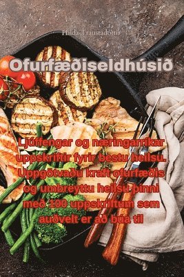 bokomslag Ofurfæ¿iseldhúsi¿