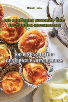 Bibel Des Windrad Und Faltungen-Kochbuchs