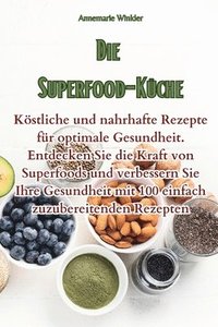 bokomslag Die Superfood-Kche