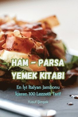 bokomslag Ham - Parsa Yemek Kitab&#305;