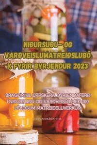bokomslag Niursuu- Og Varveislumatreislubk Fyrir Byrjendur 2023
