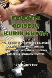 bokomslag Polenta Odisej&#370; Kuri&#370; Knyga