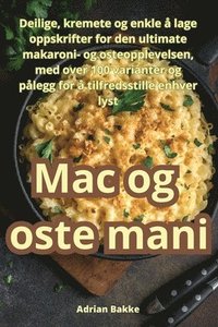 bokomslag Mac og oste mani