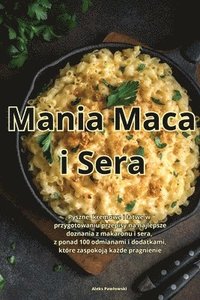 bokomslag Mania Maca i Sera