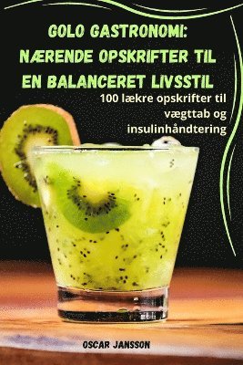 Oscar Jansson - Golo Gastronomi, Häftad