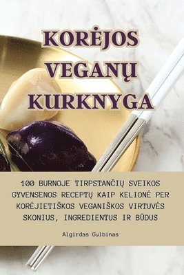 bokomslag Korejos Vegan&#370; Kurknyga