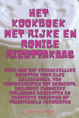 bokomslag Het kookboek met rijke en romige ricottakaas