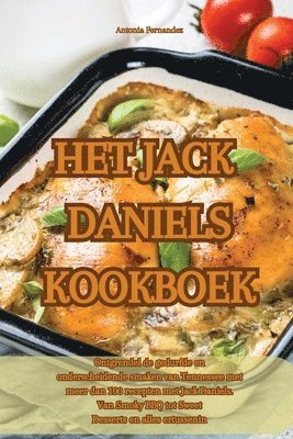 bokomslag Het Jack Daniels Kookboek