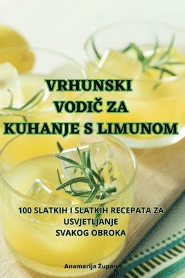 Vrhunski Vodi&#268; Za Kuhanje S Limunom 1