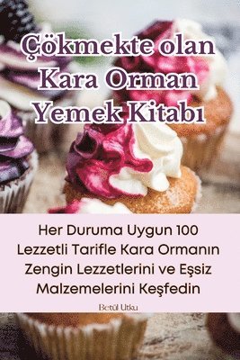 kmekte olan Kara Orman Yemek Kitab&#305; 1