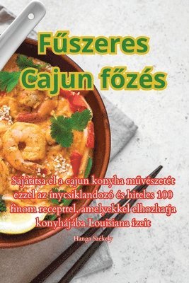 bokomslag F&#369;szeres Cajun f&#337;zs