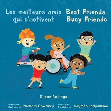 bokomslag Le meilleurs amis qui s'activent / Best Friends, Busy Friends