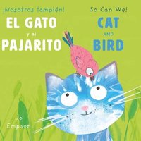 bokomslag El Gato y el Pajarito/ Cat and Bird