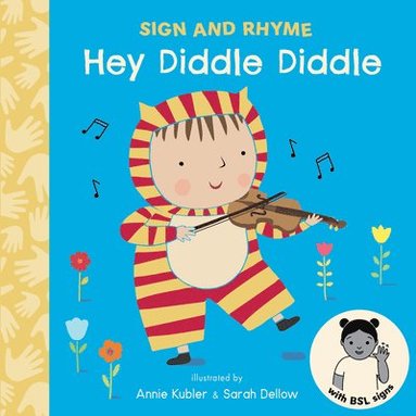 bokomslag Hey Diddle Diddle BSL