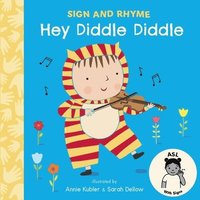 bokomslag Hey Diddle Diddle ASL