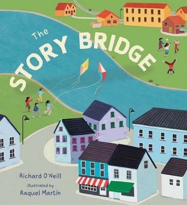 Richard O'Neill - Story Bridge, Häftad