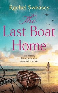 bokomslag The Last Boat Home