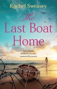 bokomslag The Last Boat Home