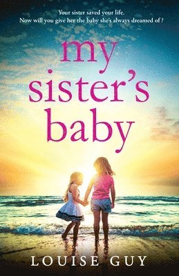 Louise Guy - My Sister's Baby, Häftad