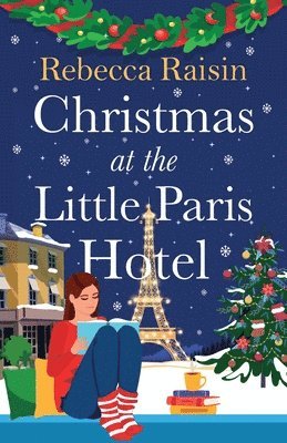 Rebecca Raisin - Christmas at the Little Paris Hotel, Häftad