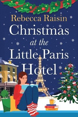 Rebecca Raisin - Christmas at the Little Paris Hotel, Häftad