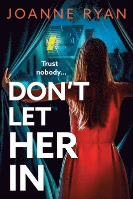 Don't Let Her In 1