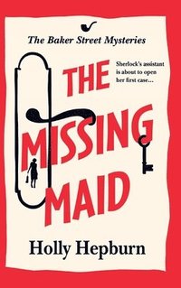 bokomslag The Missing Maid