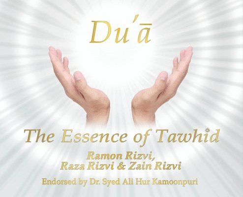 Du'a - The Essence of Tawhid