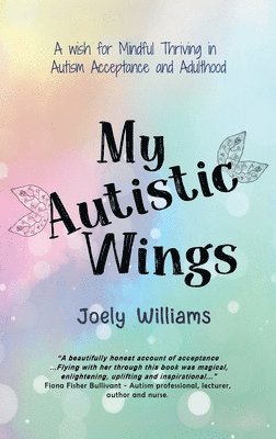 My Autistic Wings 1