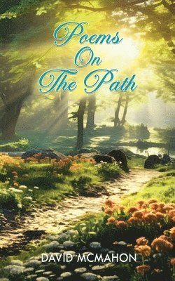 Poems On The Path 1