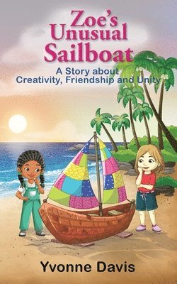 Yvonne Davis - Zoe's Unusual Sailboat, Häftad