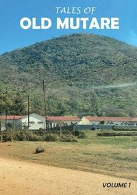 bokomslag Tales of Old Mutare