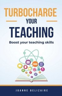 bokomslag Turbocharge Your Teaching