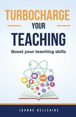 bokomslag Turbocharge Your Teaching