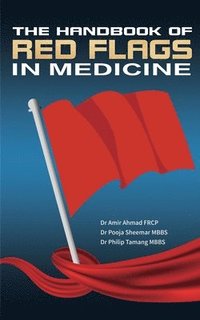 bokomslag The Handbook Of Red Flags In Medicine