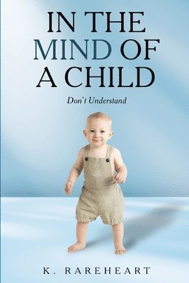 bokomslag In the Mind Of a Child