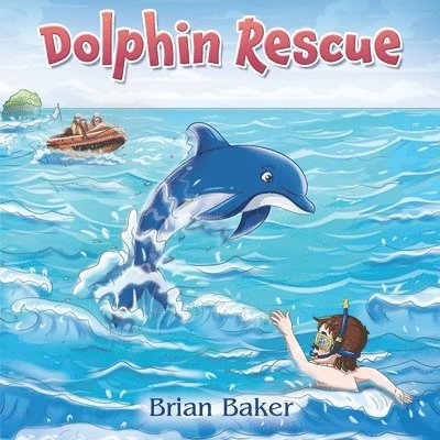 Brian Baker - Dolphin Rescue, Häftad