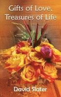 bokomslag Gifts of Love, Treasures of Life
