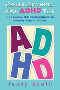 bokomslag Career Coaching your ADHD Teen