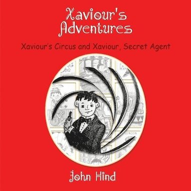 bokomslag Xaviour's Adventures