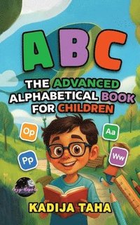 bokomslag The Advance Alphabetical Book for Children
